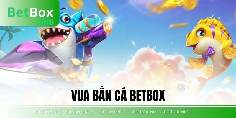 Vua Bắn Cá